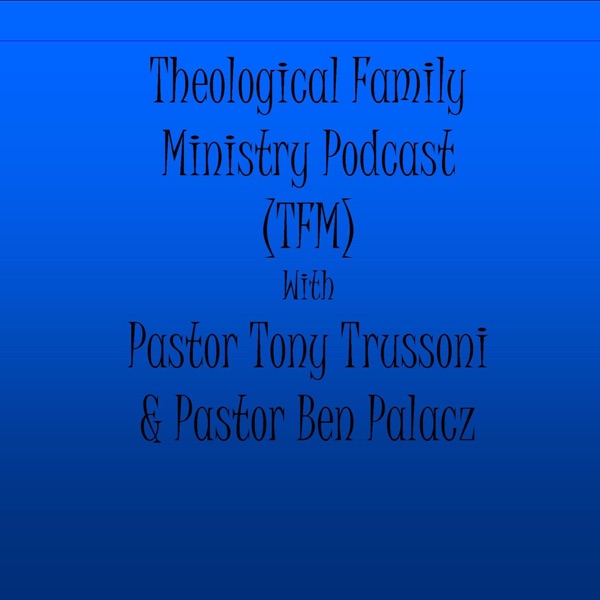 Theological Family Ministry