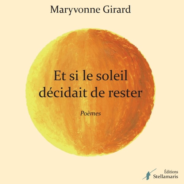 Et si le soleil décidait de rester