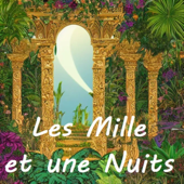 Les Mille et une Nuits