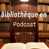 Bibliothèque en Podcast